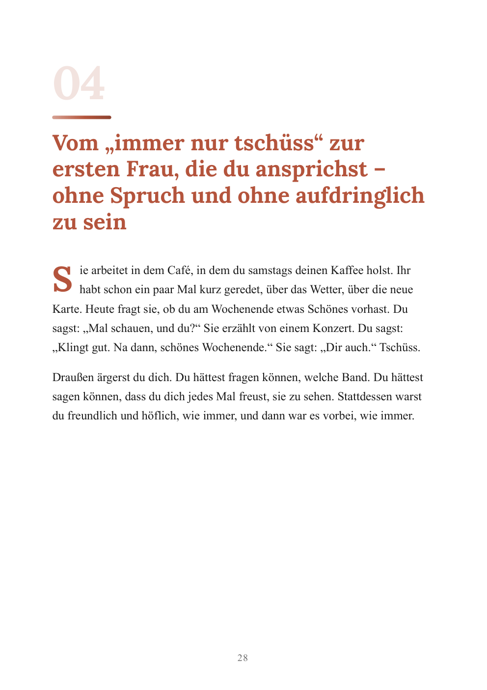 Seite 28 des Buchs: Auftakt von Kapitel 4, Vom „immer nur tschüss“ zur ersten Frau, die du ansprichst